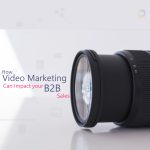 video marketing for b2b sales