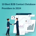 10 Best B2B Contact Database Providers in 2024