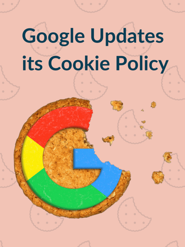 Google Updates its Cookie Policy