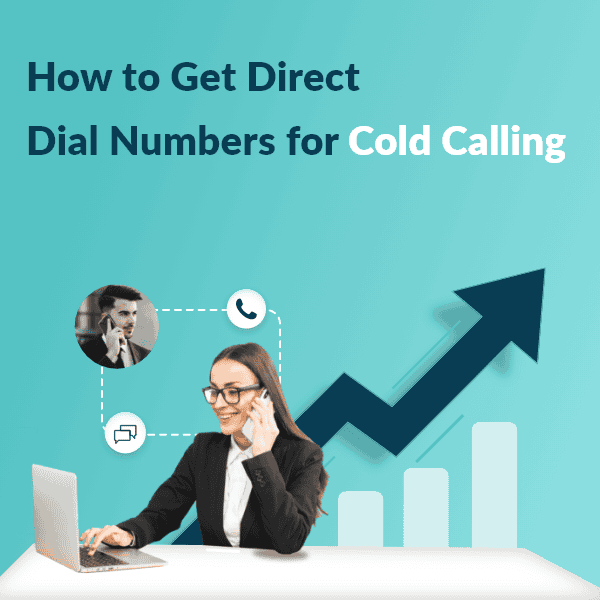 Direct Dial Numbers for Cold Calling