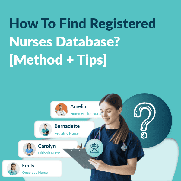 How To Find Registered Nurses Email List? [ Method + Tips]