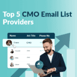 Top 5 CMO Email List Providers