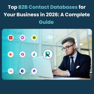 Top B2B Contact Databases for Your Business in 2026 A Complete Guide 1 Top B2B Contact Databases for Your Business in 2026 A Complete Guide