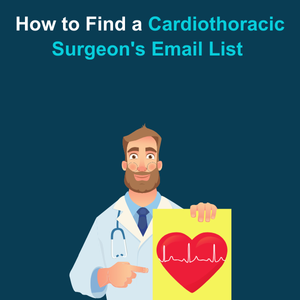 How to Find a Cardiothoracic Surgeon's Email List Feature