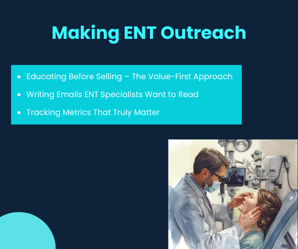 Making ENT Outreach Campaigns Actually Work