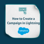 How to Create a Campaign in Salesforce Lightning