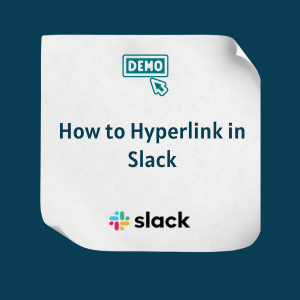 How to Hyperlink in Slack Feature How to Hyperlink in Slack