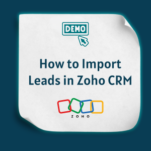 How to Import Leads in Zoho CRM feature