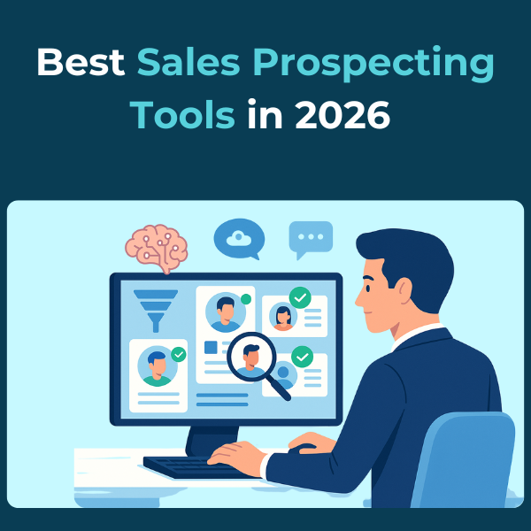 Best Sales Prospecting Tools in 2026 Best Sales Prospecting Tools in 2026