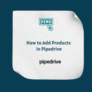 How to Add Products in Pipedrive Feature How to Add Products in Pipedrive - Feature
