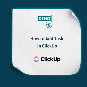 How to Add Task in ClickUp - Feature