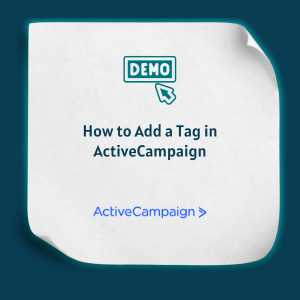 How to Add a Tag in ActiveCampaign Feature How to Add a Tag in ActiveCampaign Feature