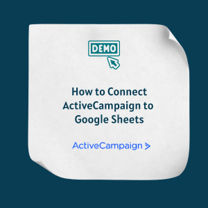 How to Connect ActiveCampaign to Google Sheets
