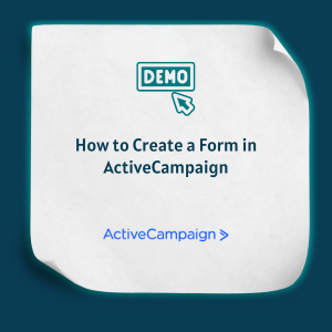 How to Create a Form in ActiveCampaign Feature How to Create a Form in ActiveCampaign Feature