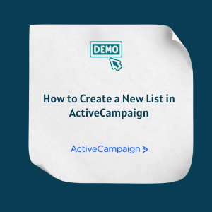 How to Create a New List in ActiveCampaign Feature How to Create a New List in ActiveCampaign