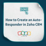 How to Create an Auto-Responder in Zoho CRM
