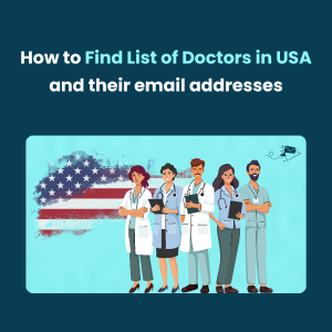 How to Find List of Doctors in USA and their email addresses - Feature