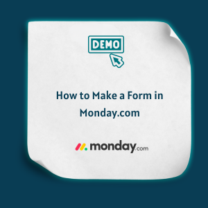 How to Make a Form in Monday.com - Feature