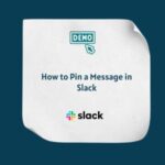 How to Pin a Message in Slack Feature How to Pin a Message in Slack