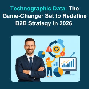 Technographic Data The Game Changer Set to Redefine B2B Strategy in 2026 Feature Technographic Data The Game-Changer Set to Redefine B2B Strategy in 2026 Feature
