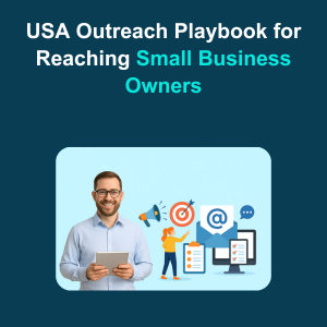 USA Outreach Playbook for Reaching Small Business Owners Feature USA Outreach Playbook for Reaching Small Business Owners Feature