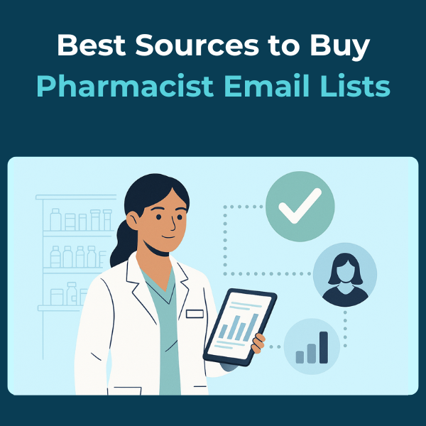 What are the Best Sources to Buy Pharmacist Email Lists Best Sources to Buy Pharmacist Email Lists