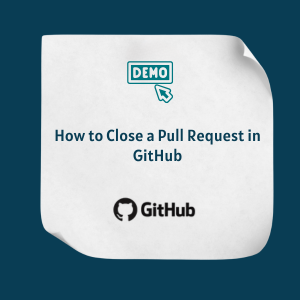 How to Close a Pull Request in GitHub FE How to Close a Pull Request in GitHub