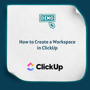 How to Create a Workspace in Clickup Feature