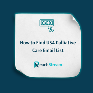 How to Find USA Palliative Care Email List Feature 1 How to Find USA Palliative Care Email List- Feature