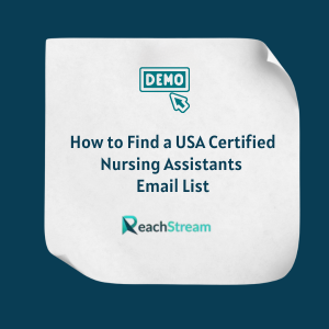 How to Find a USA Certified Nursing Assistants Email List FE How to Find a USA Certified Nursing Assistants Email List