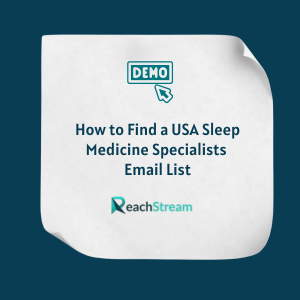 How to Find a USA Sleep Medicine Specialists Email List