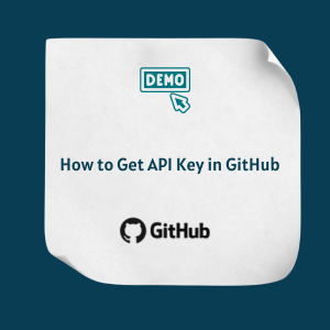 How to Get API Key in GitHub