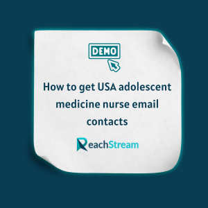 How to get USA adolescent medicine nurse email contacts Feature 1 1 How to get USA adolescent medicine nurse email contacts - Feature (1)