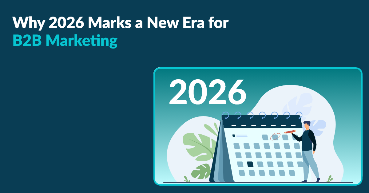 B2B Marketing Trends 2026: Top Predictions & Insights