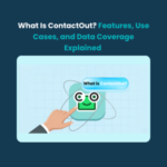 What Is ContactOut Features Use Cases and Data Coverage Explained 1 7 What Is ContactOut? Features, Use Cases, and Data Coverage Explained