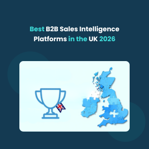 B2B Sales Intelligence Platforms in the UK