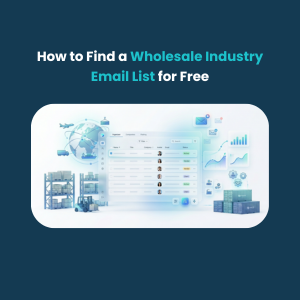 How to Find a Wholesale Industry Mailing List for Free