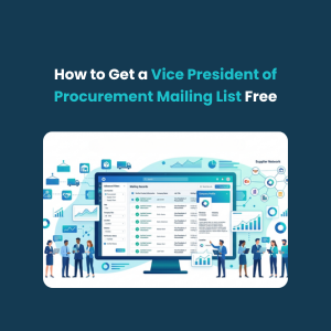 FE How to Get a Verified Pet Care Industry Email List for B2B Use 1 2 How to Get a Vice President of Procurement Mailing List Free