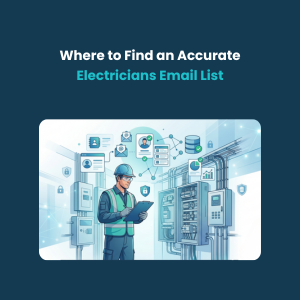 Where to Find an Accurate Electricians Email List