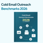 2026 Cold Email Outreach Statistics and Benchmarks Cold Email Outreach Benchmarks 2026