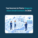 FE Top Sources to Find a Magento Users Email Contacts in 2026 Top Sources to Find Magento Users Email Contacts in 2026
