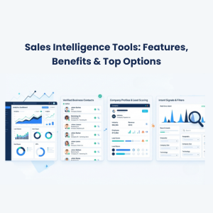 FE Sales Intelligence Tools Features Benefits Top Options Sales Intelligence Tools: Features, Benefits & Top Options