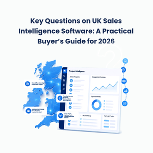 Questions on UK Sales Intelligence Software Questions on UK Sales Intelligence Software