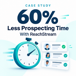 ReachStream Startup Case Study 60 Faster Prospecting1 reachstream case study startup