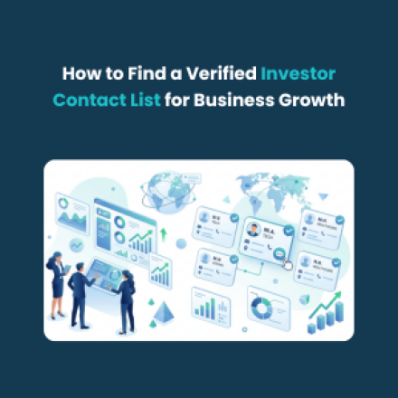 How to Find a Verified Investor Contact List for Business Growth