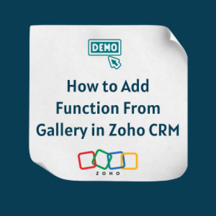 How to Add Function From Gallery in Zoho CRM