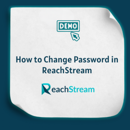 How to Change Password in ReachStream Feature