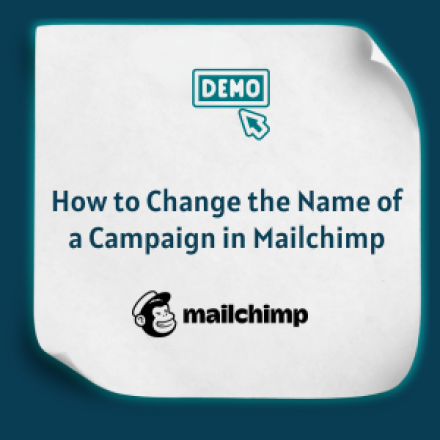 How to Change the Name of a Campaign in Mailchimp Feature