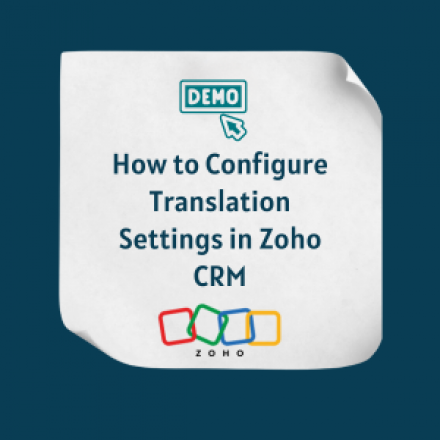 How to Configure Translation Settings in Zoho CRM