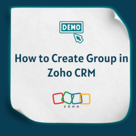 How to Create Group in Zoho CRM feature